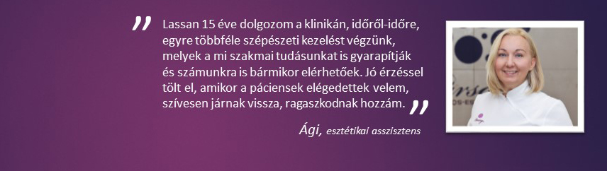 Ági, esztétikai asszisztens